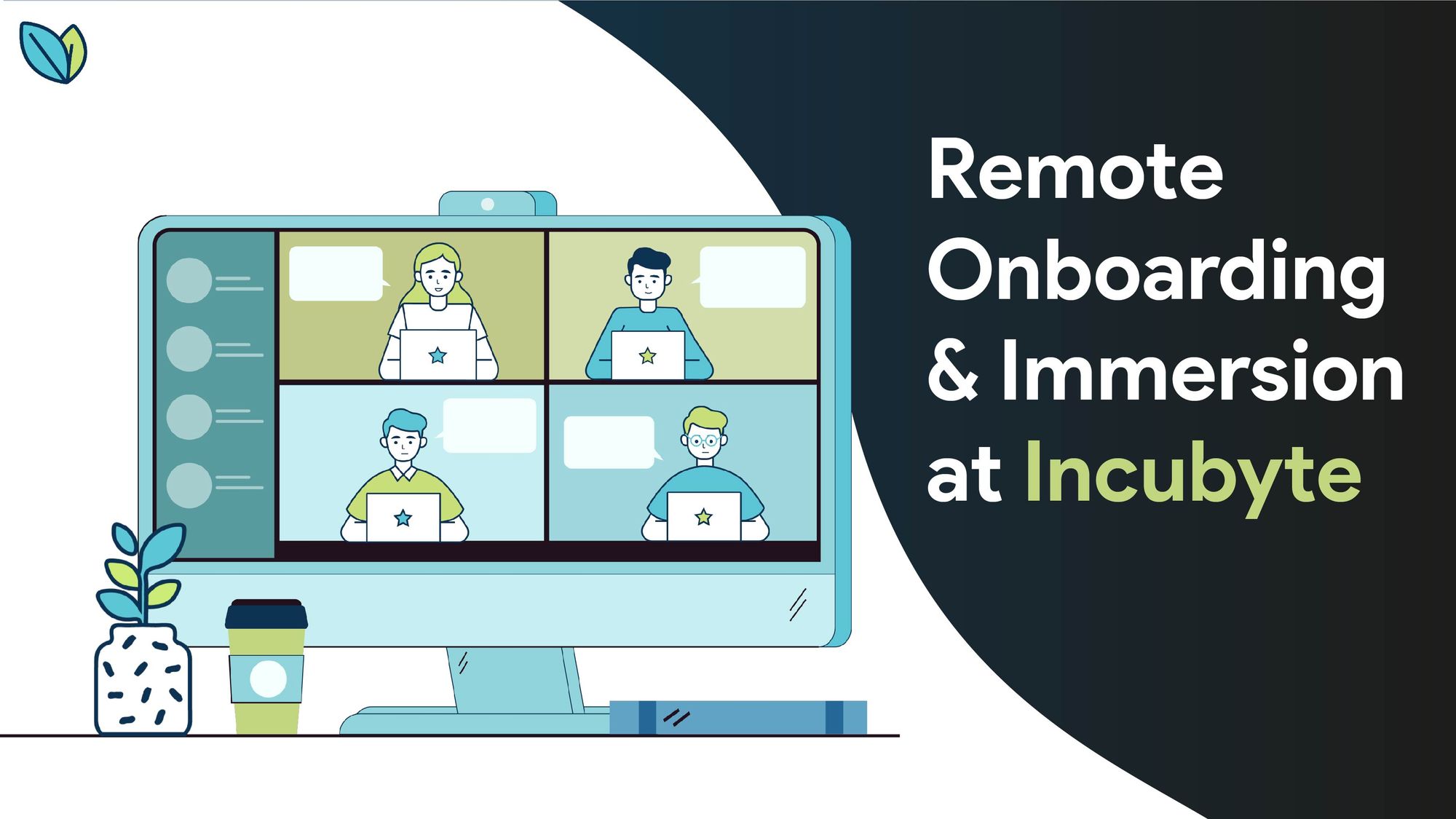 Remote Onboarding & Immersion at Incubyte