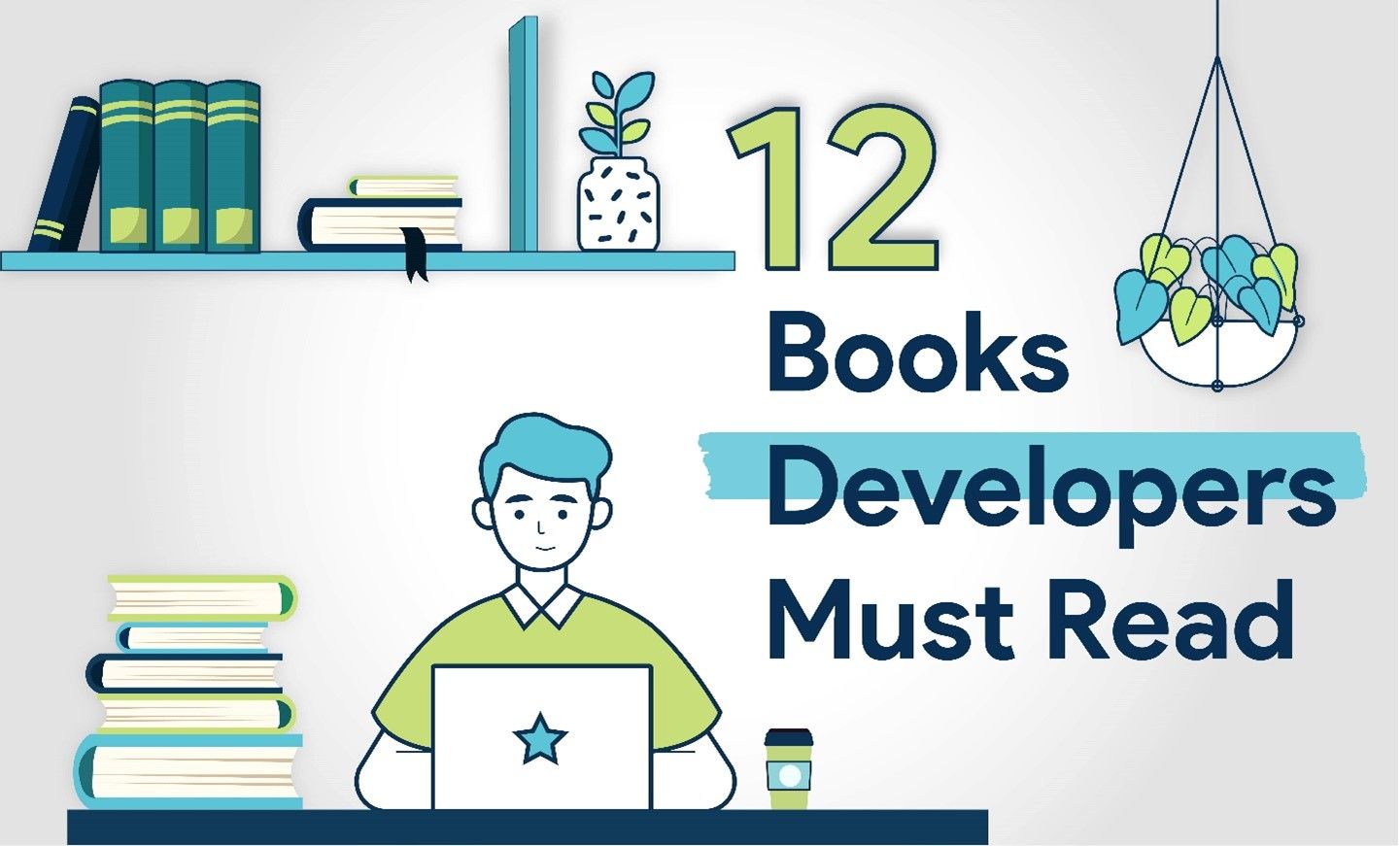 12 Books Developers Must Read