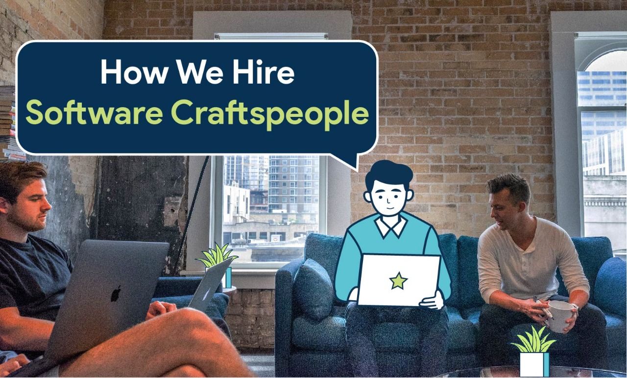 How We Hire Software Craftspeople